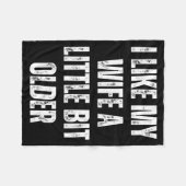 I Like My Wife A Little Bit Older Funny Husband Hu Fleece Deken (Voorkant (Horizontaal))