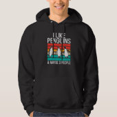 I like Penguins and maybe 3 People  Penguin Hoodie (Voorkant)