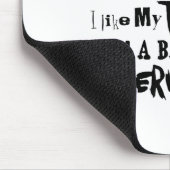 I Like People The Way I Like My Tea In A Bag Under Muismat (Hoek)