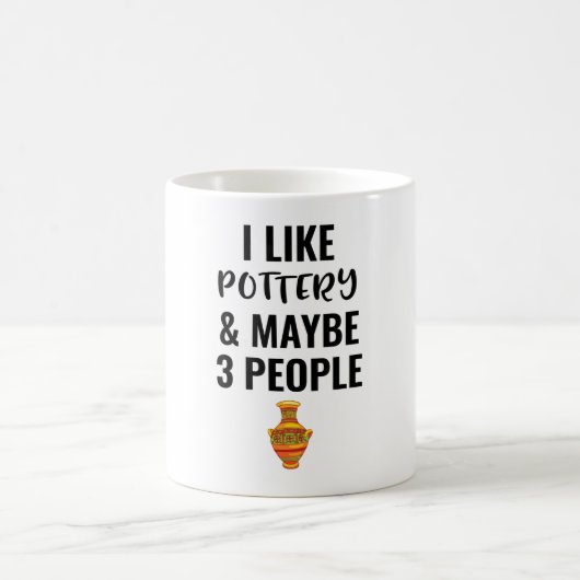 I Like Pottery And Maybe 3 People Koffiemok (Center)