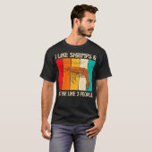 I Like Shrimps and Maybe Funny Shrimp Lover Gift T-shirt (Voorkant volledig)