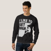 I Like To Get High Bouldering Mountaineering Climb Trui (Voorkant volledig)
