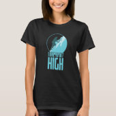 I Like to get High Ice Climbing Winter T-shirt (Voorkant)