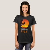 I Like To Get High Rock Climbing Mountain Climbing T-shirt (Voorkant volledig)
