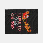 I Like To Ride On Top Funny Christmas Couple Match Fleece Deken (Voorkant (Horizontaal))