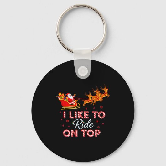 I Like To Ride On Top Funny Christmas Couple Match Sleutelhanger (Voorkant)