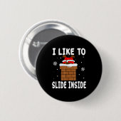 I Like To Slide Inside Funny Xmas Couple  Ronde Button 5,7 Cm (Voorkant /achterkant)