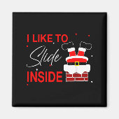 I Like To Slide Inside Funny Xmas Couple Unhinge P Magneet (Voorkant)