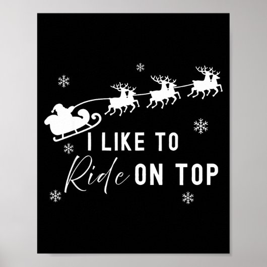 I Like To Slide Inside I Like To Ride On Top Coupl Poster (Voorkant)