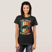 I Like Turtles And Maybe 3 People Funny Retro Turt T-shirt (Voorkant volledig)