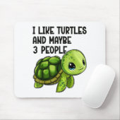 I Like Turtles And Maybe Three People Funny Retro  Muismat (Met muis)