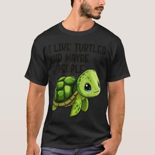 I Like Turtles And Maybe Three People Funny Retro  T-shirt (Voorkant)