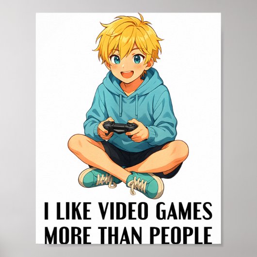 I Like Video Games More Than People Funny Gamer An Poster (Voorkant)