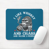 I Like Whiskey And Cigars And Maybe 3 People Monke Muismat (Met muis)