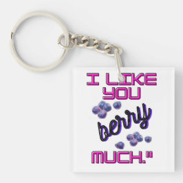 I LIKE YOU BERRY MUCH SLEUTELHANGER