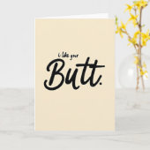 I Like Your Butt Funny Greeting Card Kaart (Gele Bloem)