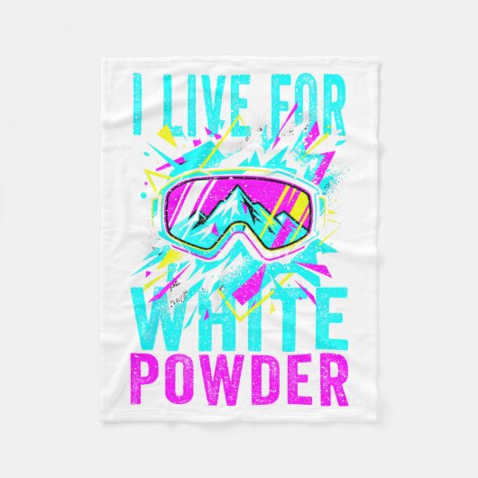 I Live For White Wder 80s 90s Retro Skiing Snowboa Fleece Deken (Voorkant)