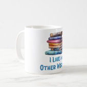 I Live in Other Worlds - Book Lover Koffiemok (Voorkant links)