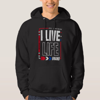 I Live Life American Style Patriotic USA Registere Hoodie