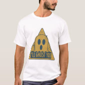 I’ll Ghost You” Retro Warning Sign Halloween Desig T-shirt (Voorkant)