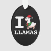 I Llama Llamas Ornament (voorkant)