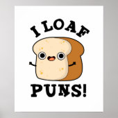 I Loaf Puns Funny Bread Pun Poster (Voorkant)