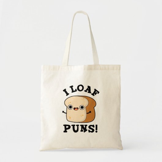 I Loaf Puns Funny Bread Pun Tote Bag (Voorkant)