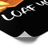 I Loaf You - Funny Pun Valentines Day  Poster (Hoek)