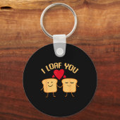 I Loaf You Funny Valentine's Day Bread Lover Gift Sleutelhanger (Voorkant)