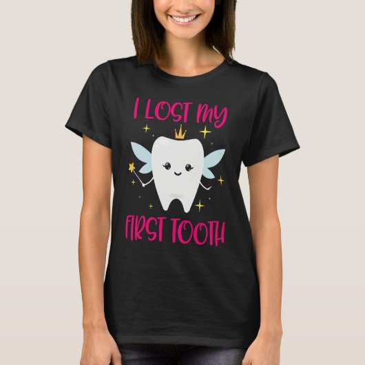 I Lost My First Tooth 1st Tooth Fairy  Daughter T-shirt (Voorkant)