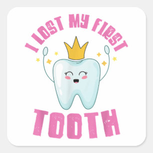 I Lost My First Tooth Teeth Out Kids Gift Vierkante Sticker
