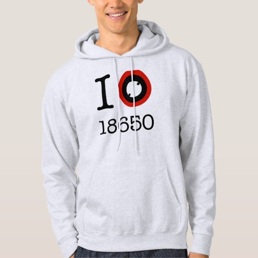 I Love 18650 Li-Ion Batteries Hoodie (Voorkant)