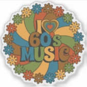 I Love 60s music for Retro Music Enthusiasts Sticker (Voorkant)