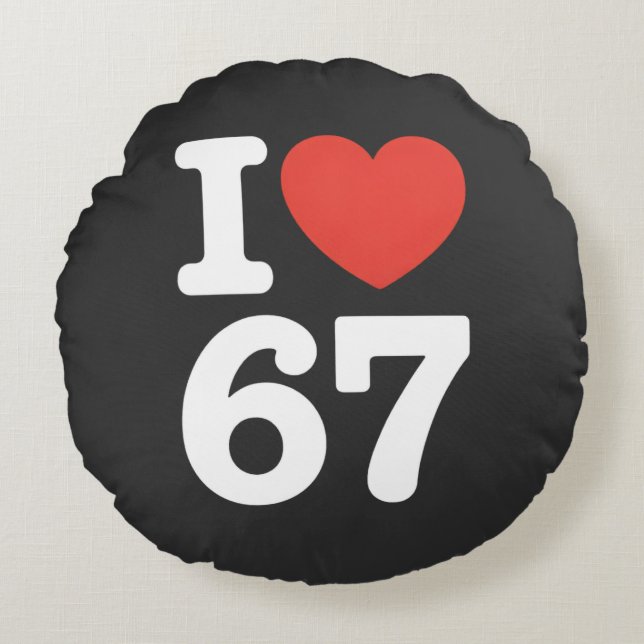 I Love 67  Rond Kussen (Voorkant)