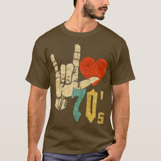 I Love 70x27s Retro Gift T-shirt