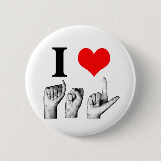 I Love A-S-L Ronde Button 5,7 Cm (Voorkant)