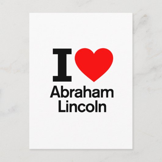 I Love Abraham Lincoln Briefkaart (Voorkant)