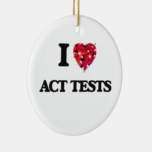 I Love Act Tests Keramisch Ornament (Rechts)