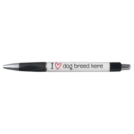 I Love Add Your Favorite Dog Breed Personalized Pen (Voorkant)