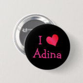 I Love Adina Ronde Button 5,7 Cm (Voorkant /achterkant)