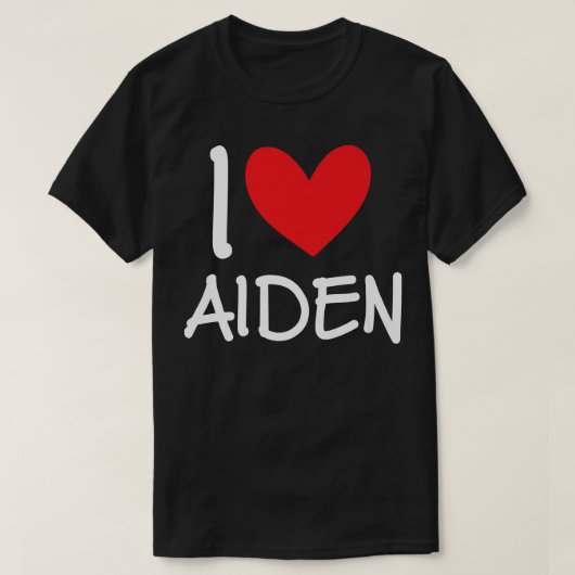 I Love Aiden Name Personalized Girl Woman BFF Frie T-shirt (Design voorkant)
