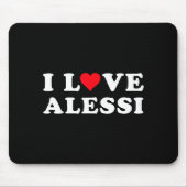 I Love Alessi Matching Girlfriend &amp; Boyfriend  Muismat (Voorkant)