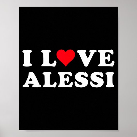 I Love Alessi Matching Girlfriend &amp; Boyfriend  Poster (Voorkant)
