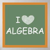 I Love Algebra Poster (Voorkant)