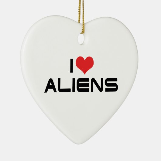 I Love Aliens Ornament (Rechts)