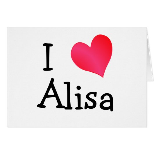 I Love Alisa (Voorkant Horizontaal)