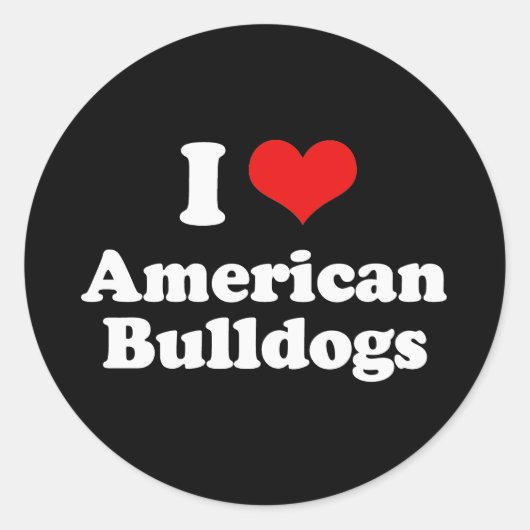I Love American Bulldogs Ronde Sticker (Voorkant)