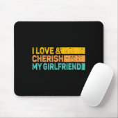 I Love &amp; Cherish My Girlfriend Romantic Relati Muismat (Met muis)