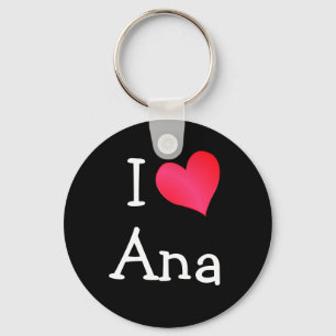 I Love Ana Sleutelhanger
