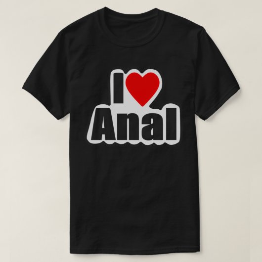I Love Anal Design4You T-shirt (Design voorkant)